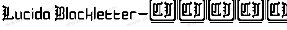 Lucida Blackletter字体转换